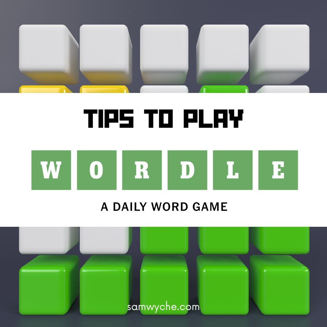 Tips to Play Wordle