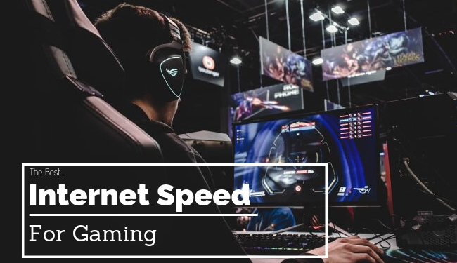 best speed for gaming