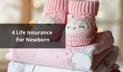 Life Insurance For Newborn