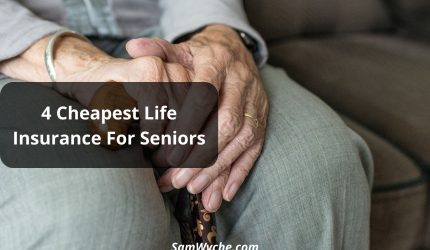 4, Cheapest Life Insurance For Seniors