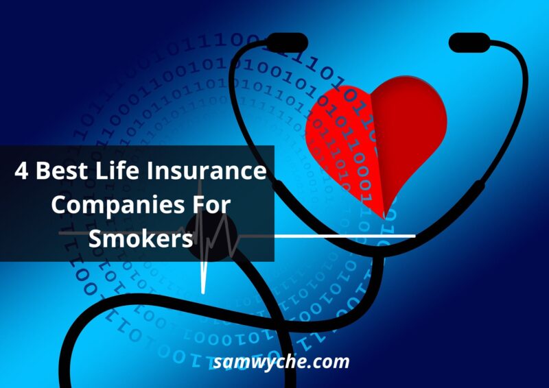 Best Life Insurance Companies For Smokers