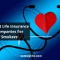 Best Life Insurance Companies For Smokers