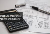 4 Best Life Insurance Policy For Smokers