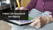 4 Best Life Insurance For Elderly